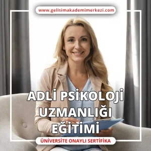 Adli psikoloji uzmanlığı eğitimi