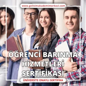 Öğrenci Barınma Hizmetleri Sertifikası