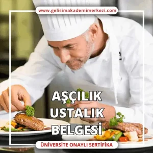 Aşçılık Ustalık Belgesi