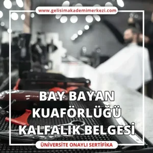 Bay Bayan Kuaförlüğü Kalfalık Belgesi