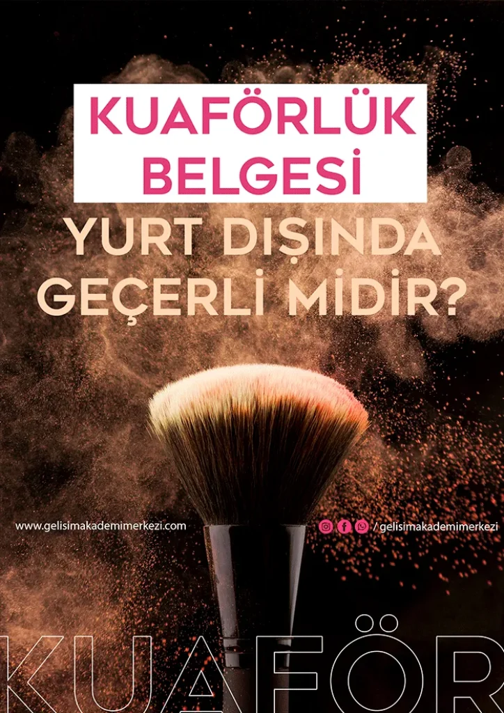 Kuaförlük Belgesi Yurt Dışında Geçerli Midir?