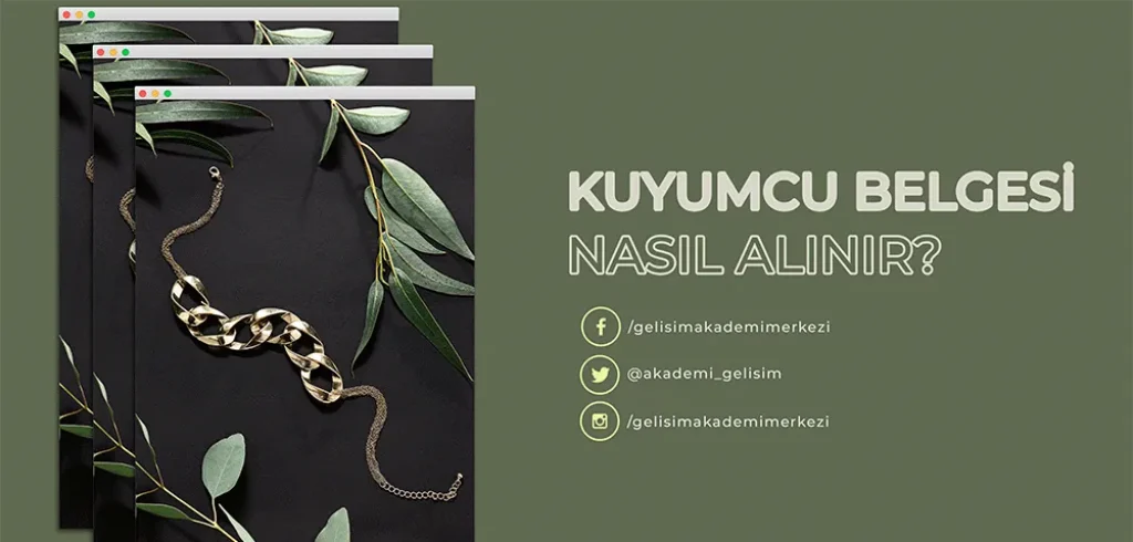 Kuyumcu Belgesi Nasıl Alınır?